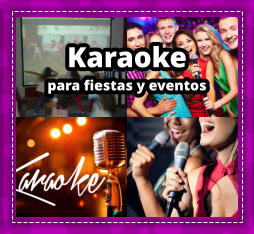 KARAOKE PARA FIESTAS en Turdera - KARAOKE en Turdera